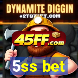 5ss bet